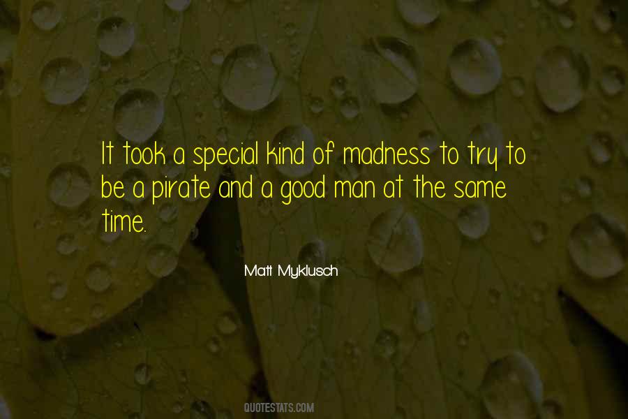 Matt Myklusch Quotes #1184405
