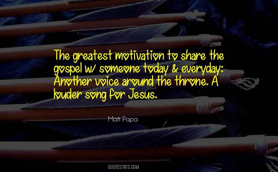 Matt Papa Quotes #1781546