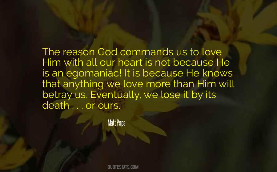 Matt Papa Quotes #2102
