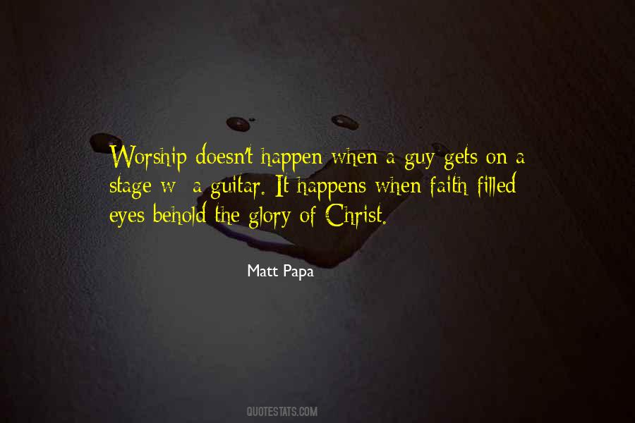 Matt Papa Quotes #89348