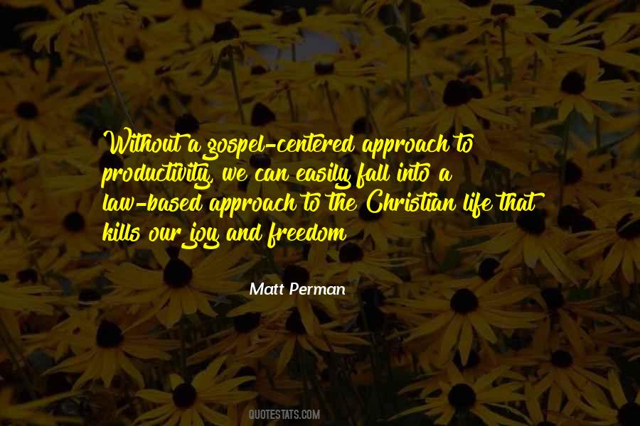 Matt Perman Quotes #1027892