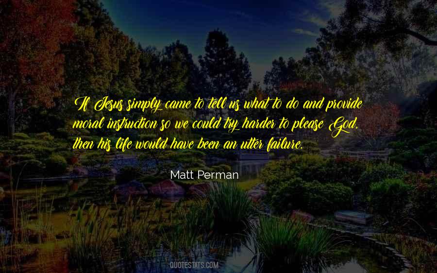 Matt Perman Quotes #44446