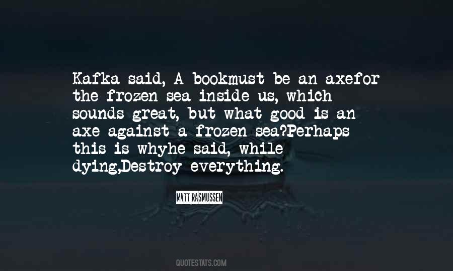 Matt Rasmussen Quotes #1629132 Matt Rasmussen Quotes #1629132