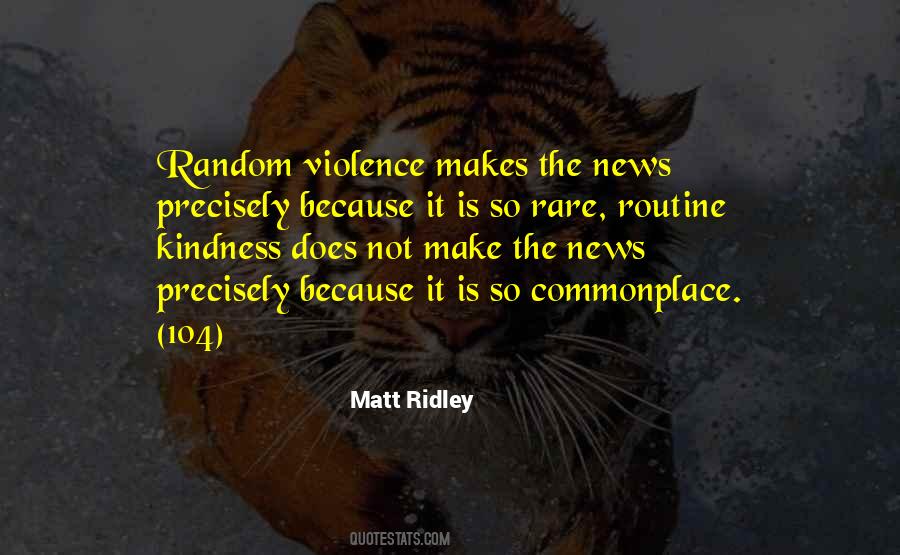 Matt Ridley Quotes #495407