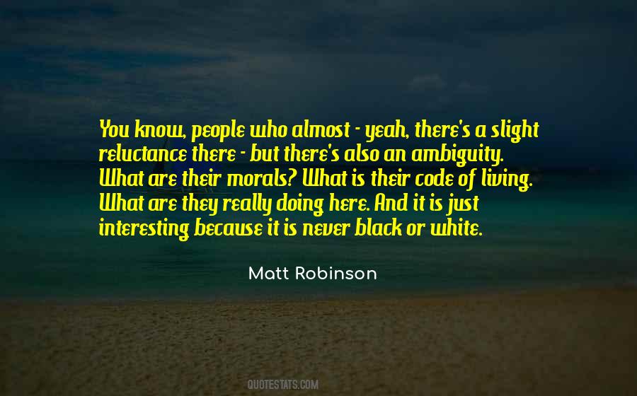 Matt Robinson Quotes #1533246