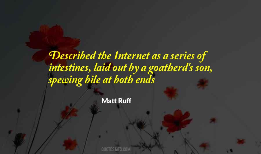 Matt Ruff Quotes #1121321