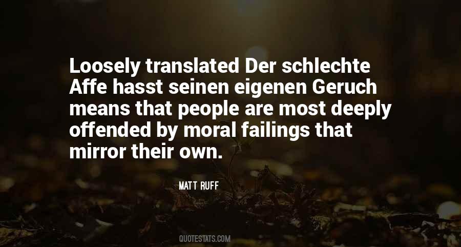 Matt Ruff Quotes #319074