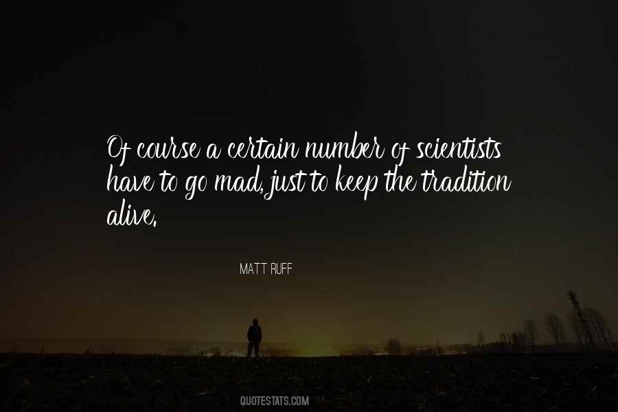 Matt Ruff Quotes #827962