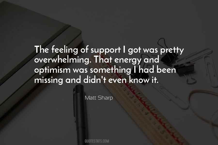 Matt Sharp Quotes #1656694