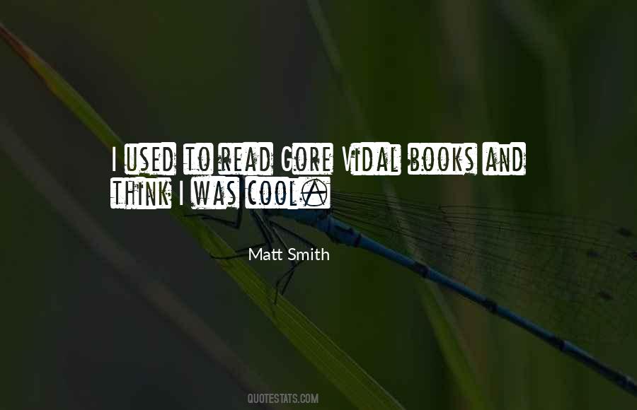 Matt Smith Quotes #1067451