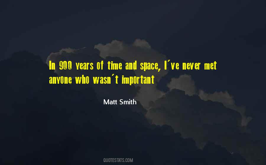 Matt Smith Quotes #1077426