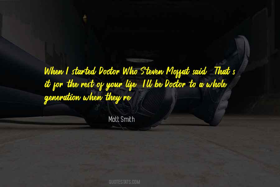 Matt Smith Quotes #1180004