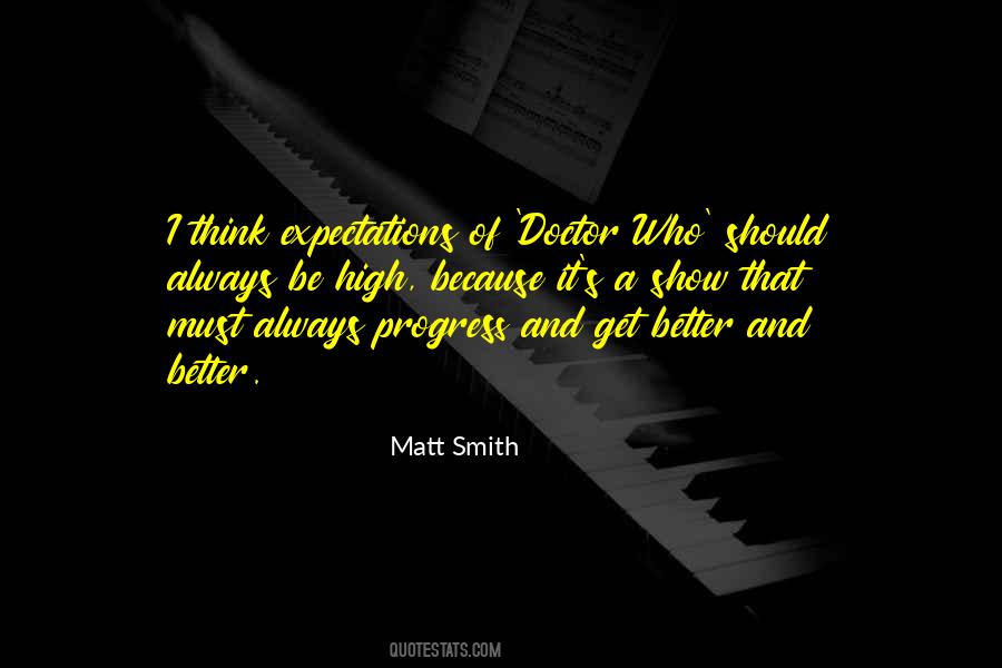 Matt Smith Quotes #1385788