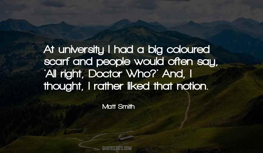 Matt Smith Quotes #1388593