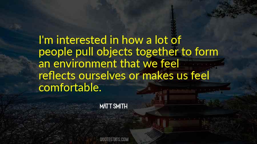 Matt Smith Quotes #1421800