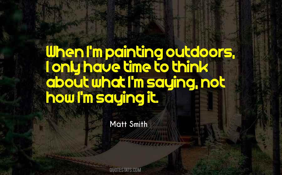 Matt Smith Quotes #1739444