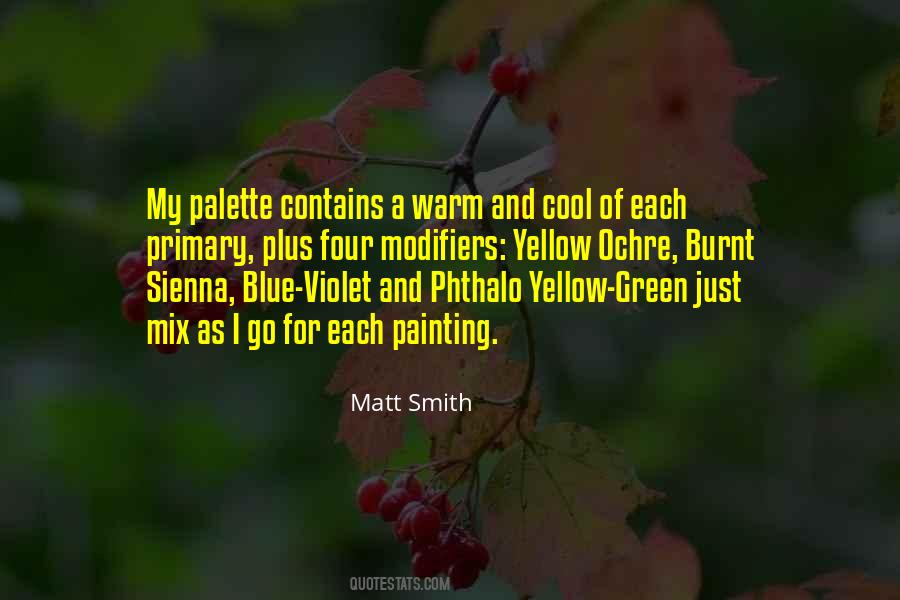 Matt Smith Quotes #1779688