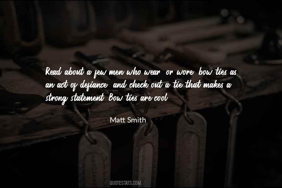 Matt Smith Quotes #781185