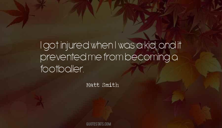 Matt Smith Quotes #802573