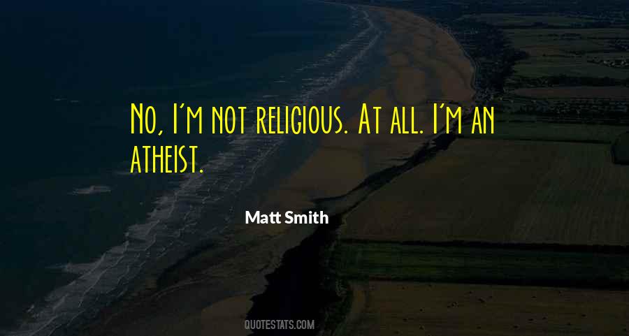 Matt Smith Quotes #883574