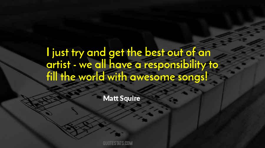 Matt Squire Quotes #100