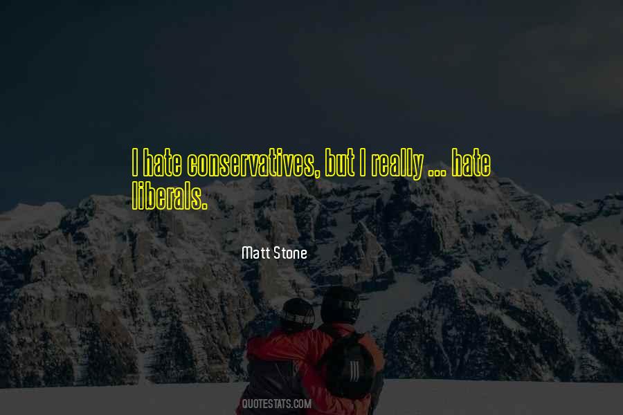 Matt Stone Quotes #772109