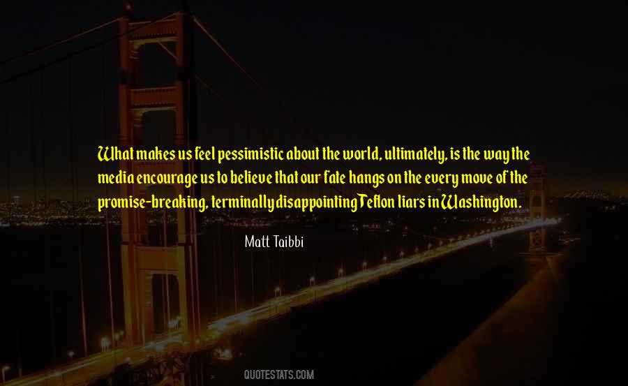 Matt Taibbi Quotes #1348775