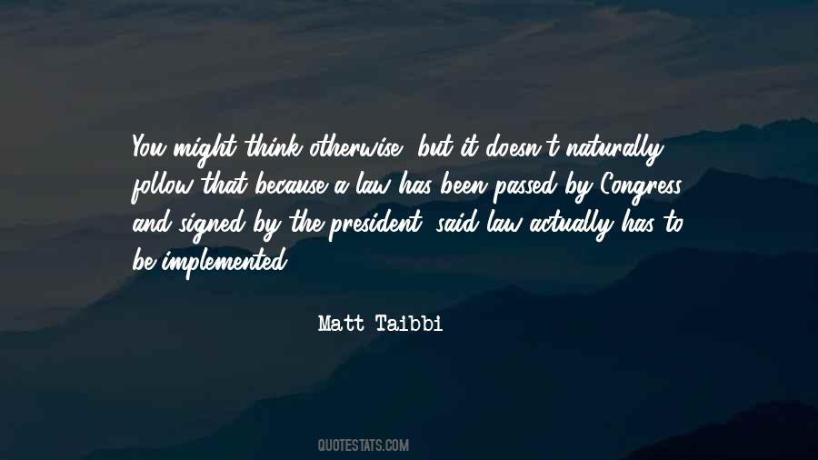 Matt Taibbi Quotes #1491868