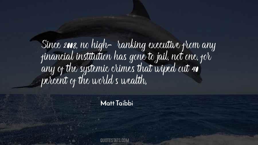 Matt Taibbi Quotes #1608420