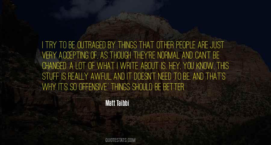 Matt Taibbi Quotes #364447