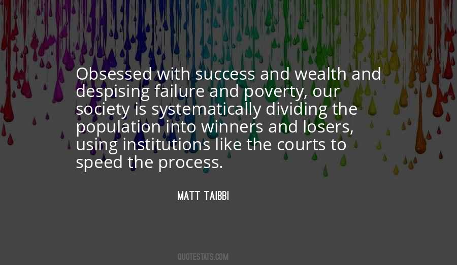 Matt Taibbi Quotes #700442