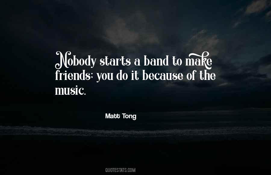 Matt Tong Quotes #1218817