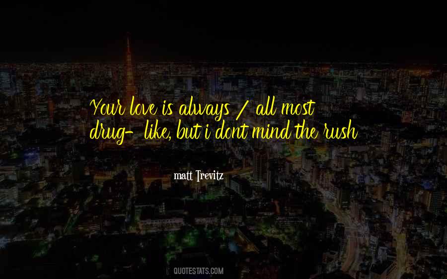 Matt Trevitz Quotes #659991