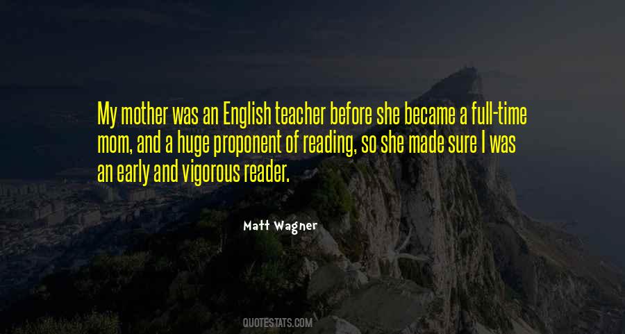 Matt Wagner Quotes #1483459