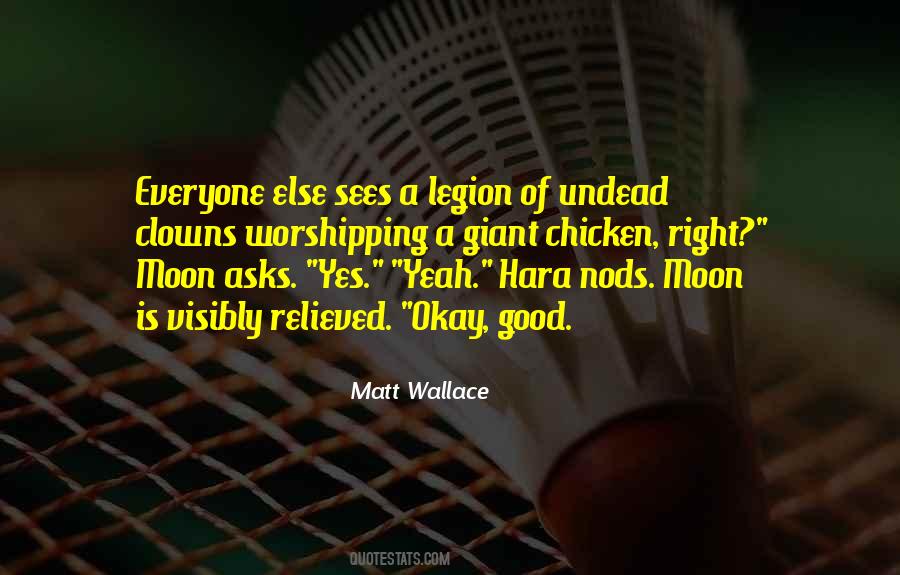 Matt Wallace Quotes #1171522