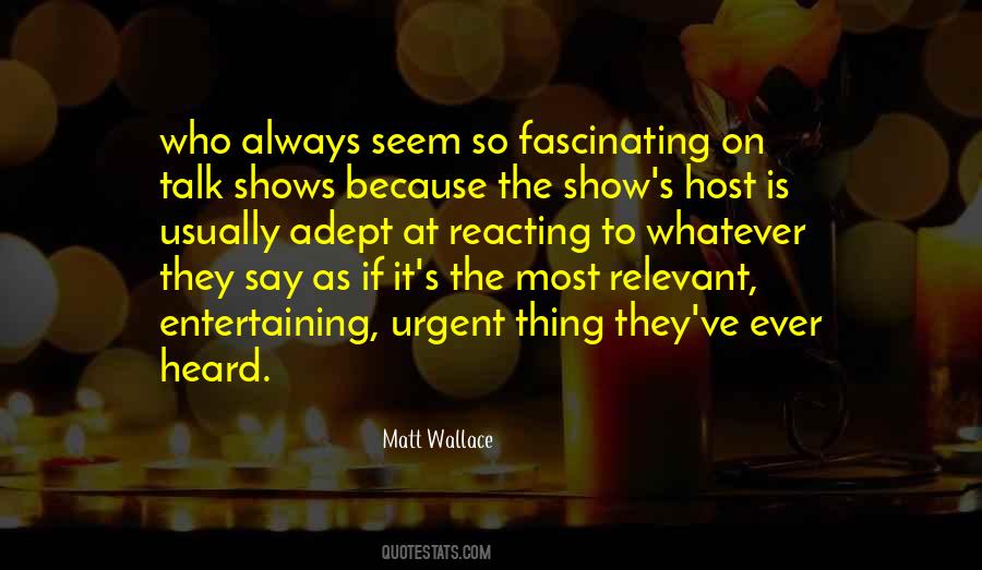 Matt Wallace Quotes #943466