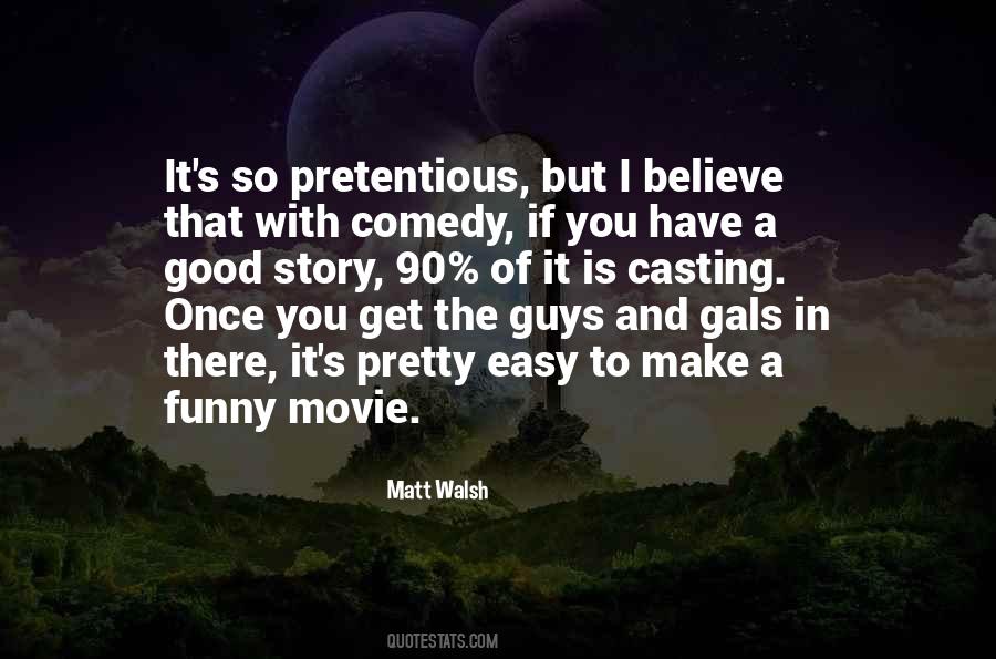 Matt Walsh Quotes #86564