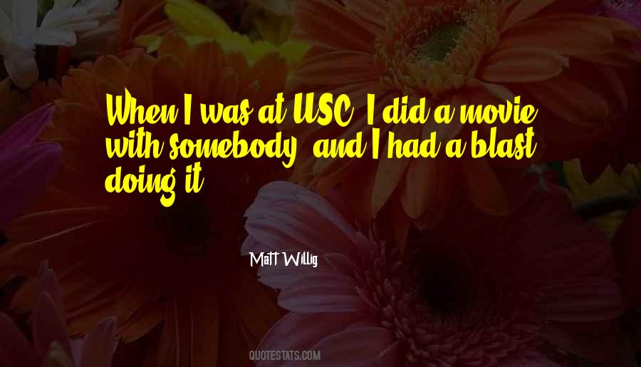 Matt Willig Quotes #72409