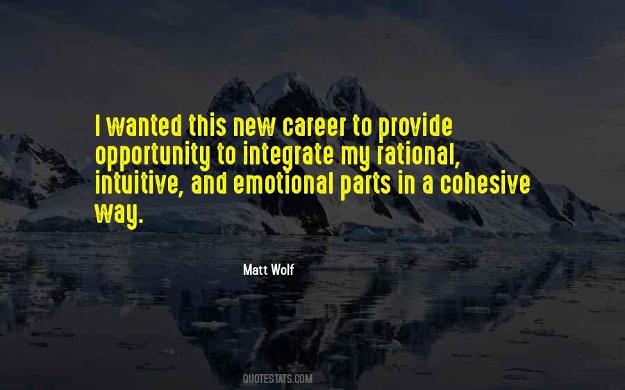 Matt Wolf Quotes #1112624