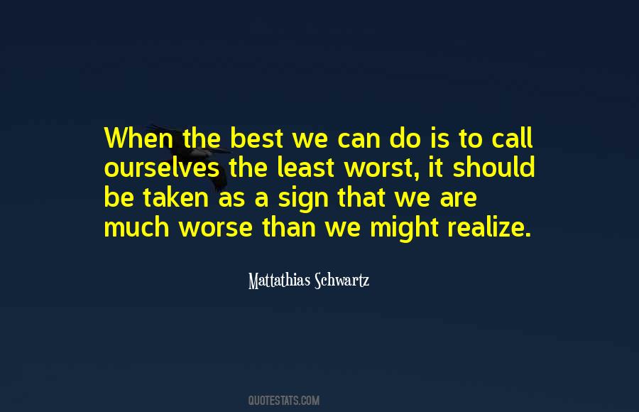 Mattathias Schwartz Quotes #1453723 Mattathias Schwartz Quotes #1453723