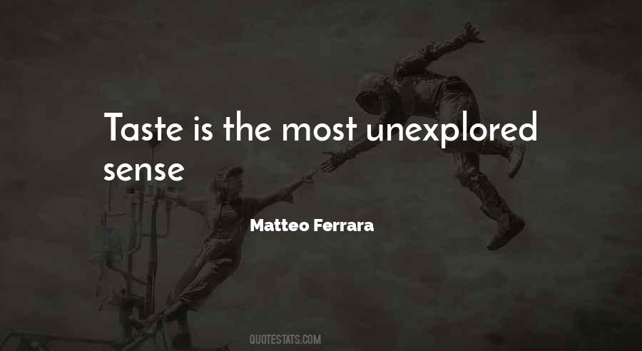 Matteo Ferrara Quotes #1557581