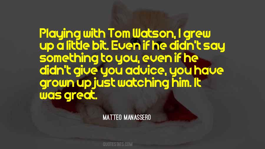 Matteo Manassero Quotes #1458071