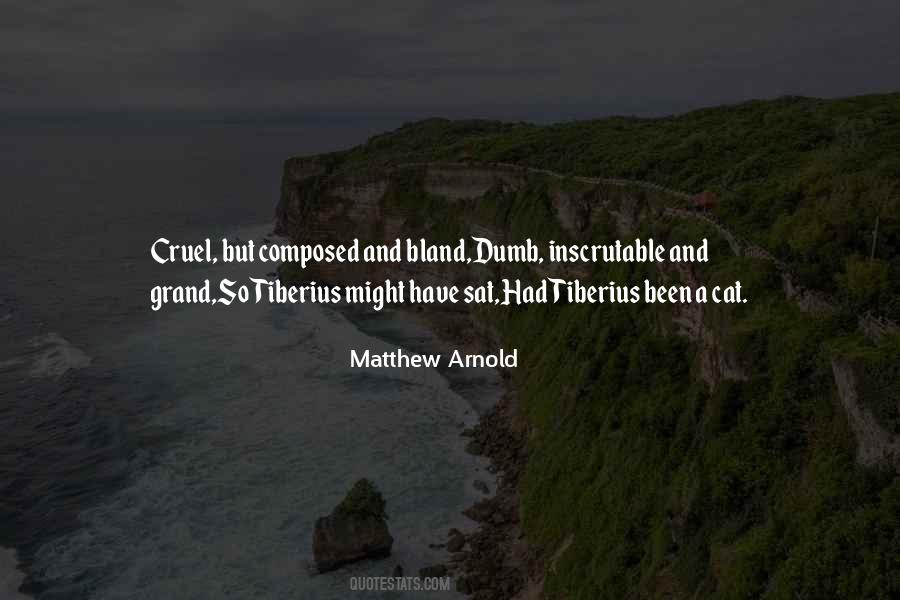 Matthew Arnold Quotes #1270510