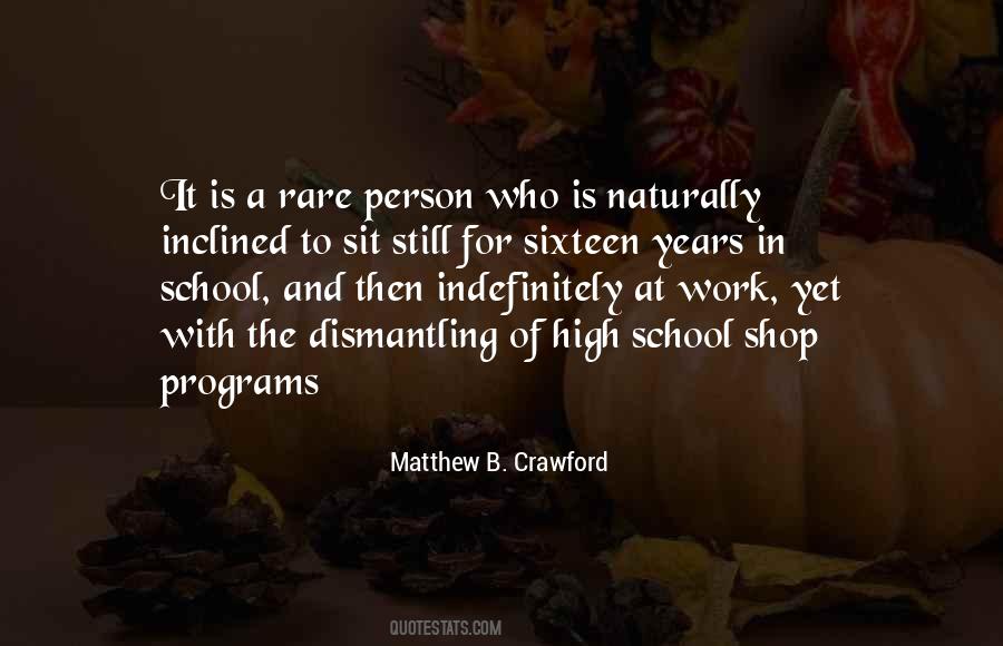 Matthew B. Crawford Quotes #316336