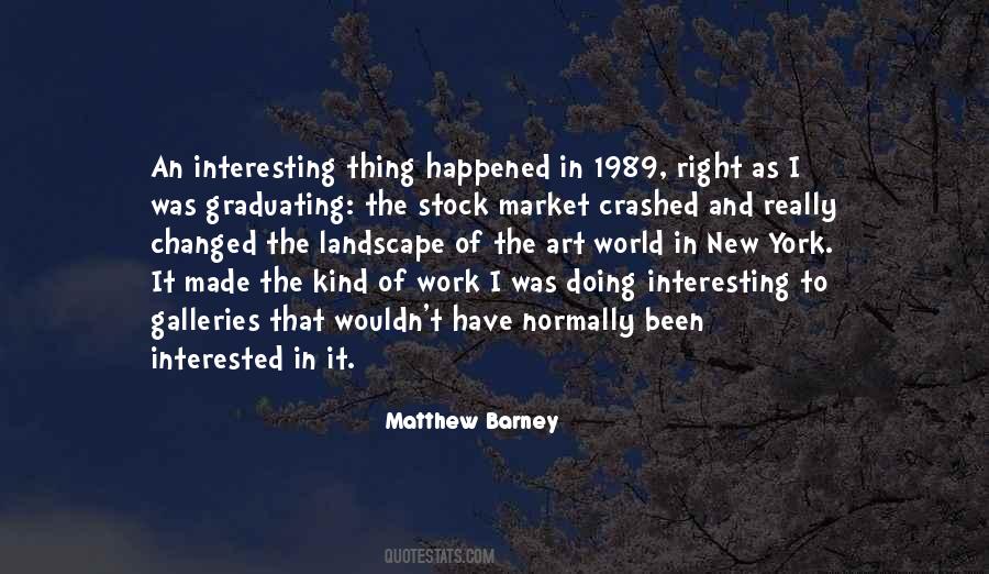 Matthew Barney Quotes #244557
