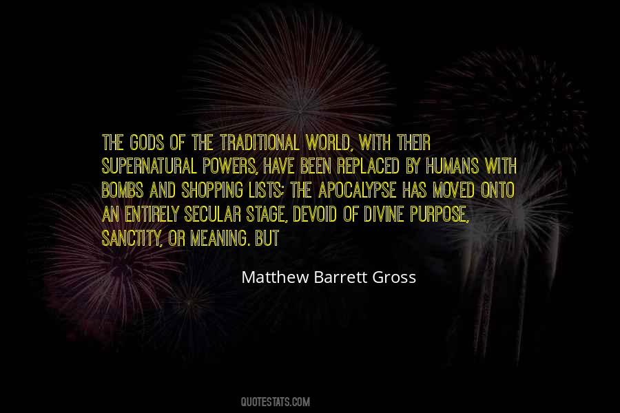 Matthew Barrett Gross Quotes #1546142 Matthew Barrett Gross Quotes #1546142