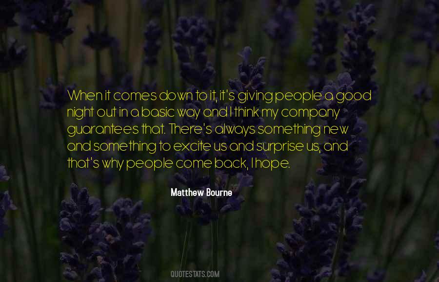 Matthew Bourne Quotes #572073