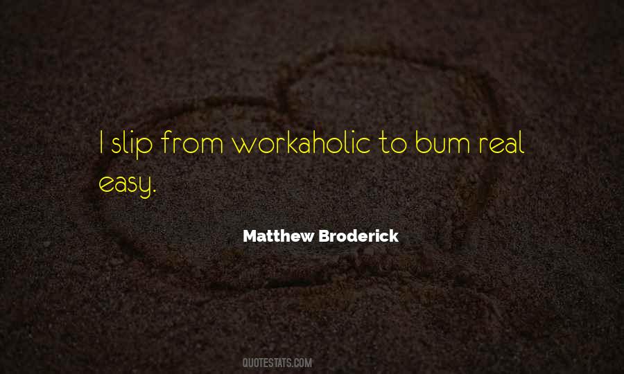 Matthew Broderick Quotes #1359868