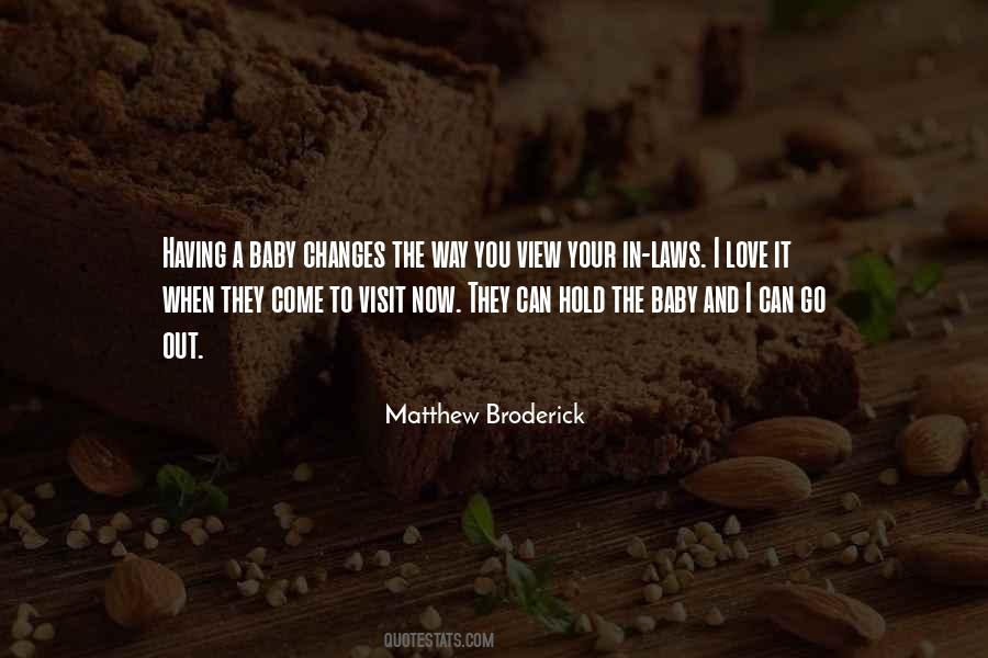 Matthew Broderick Quotes #1744839