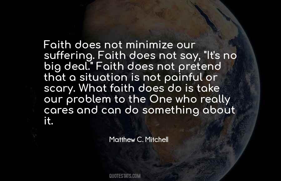 Matthew C. Mitchell Quotes #1107844